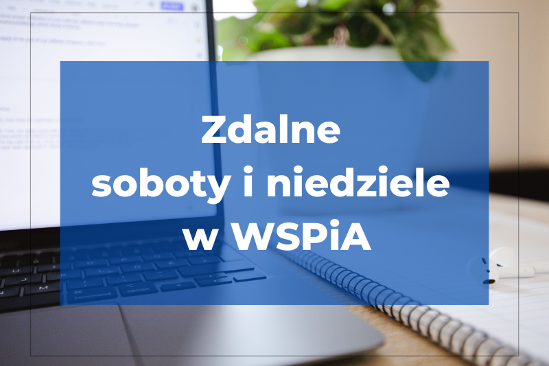 Zdalne Soboty I Niedziele W Wspia