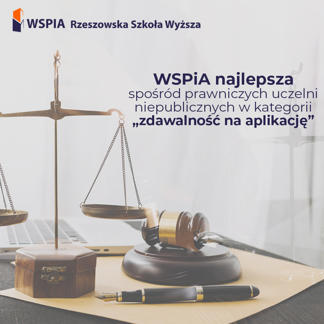 Absolwenci WSPiA z najlepszym wynikiem zdawalności na aplikacje 