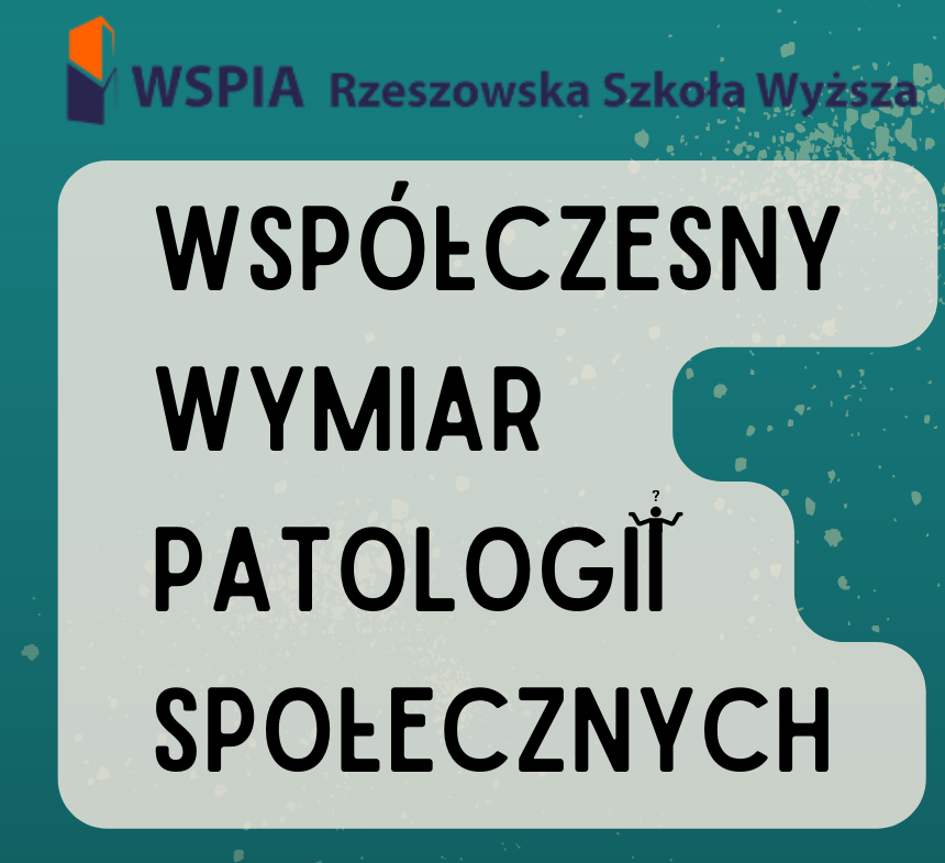 Studenci wobec współczesnych zjawisk patologii społecznej