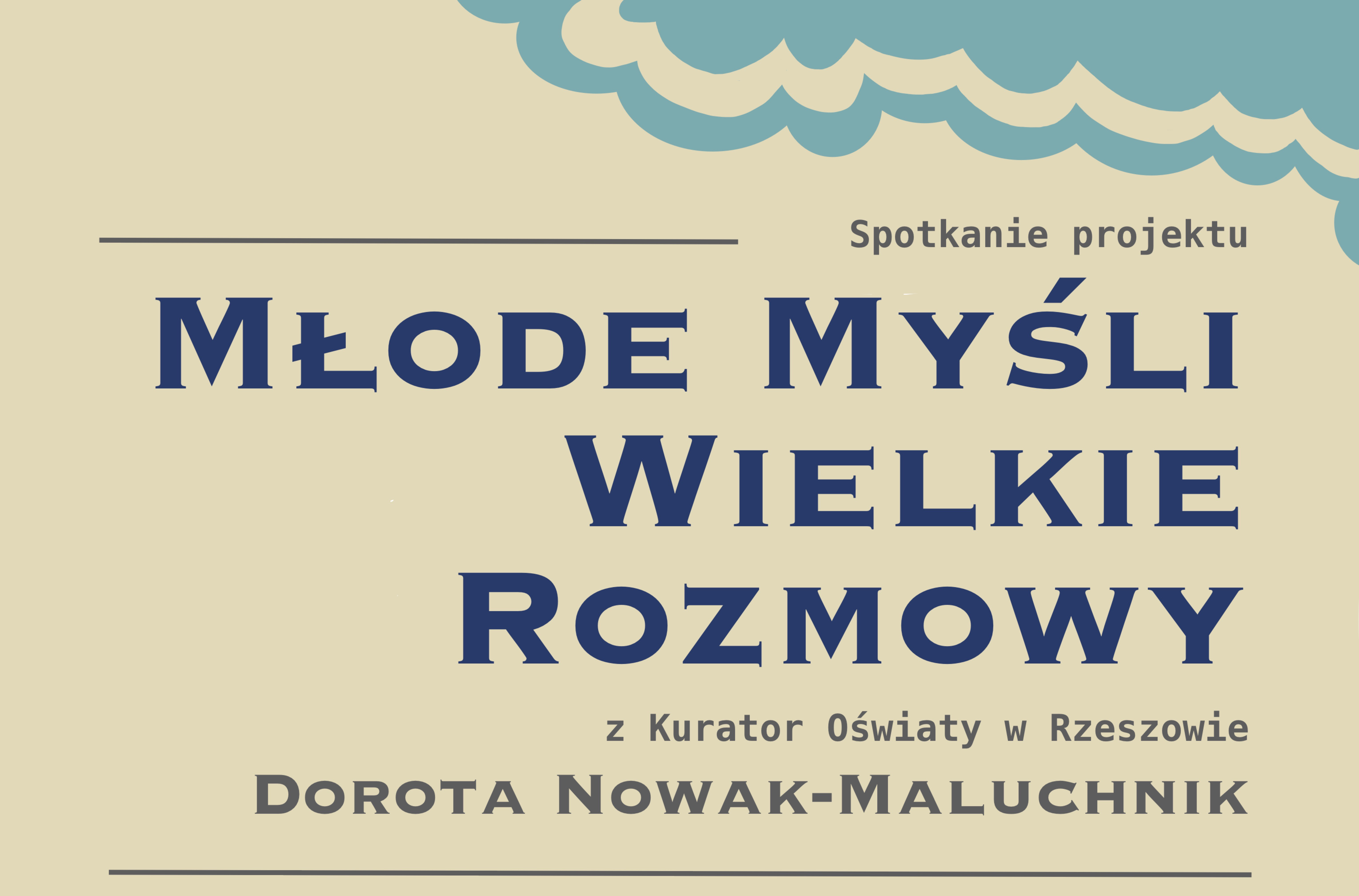 Młode Myśli – Wielkie Rozmowy. Spotkanie z Kuratorem Oświaty w Rzeszowie